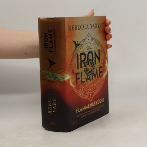 gebrauchtes Buch – Rebecca Yarros – Iron Flame: Flammengeküsst