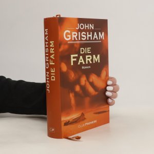 gebrauchtes Buch – John Grisham – Die Farm