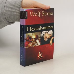 gebrauchtes Buch – Wolf Serno – Hexenkammer