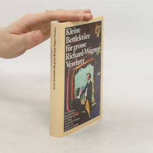 Kleine Bettlektüre für grosse Richard-Wagner-Verehrer