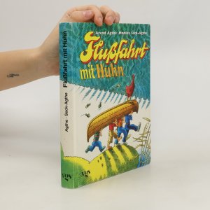 gebrauchtes Buch – Arend Agthe – Flussfahrt mit Huhn