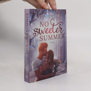 gebrauchtes Buch – Olivia Miles – No sweeter summer