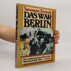 gebrauchtes Buch – Susanne Everett – Das war Berlin