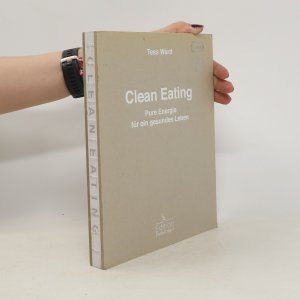 gebrauchtes Buch – Tess Ward – Clean eating