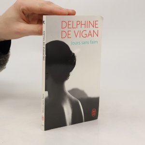 gebrauchtes Buch – Delphine de Vigan – Jours sans faim