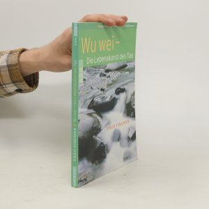 gebrauchtes Buch – Theo Fischer – Wu wei