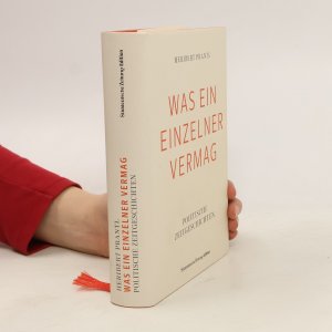 gebrauchtes Buch – Heribert Prantl – Was ein Einzelner vermag