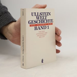 Ullstein-Weltgeschichte Band 1