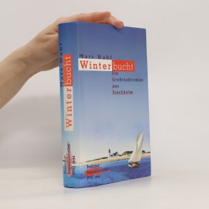 gebrauchtes Buch – Mats Wahl – Winterbucht