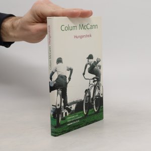 gebrauchtes Buch – Colum McCann – Hungerstreik