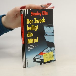 Der Zweck heiligt die Mittel.
