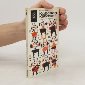 gebrauchtes Buch – Roald Dahl – Küsschen, Küsschen!