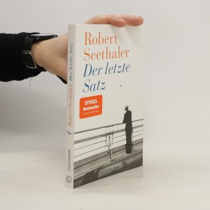 gebrauchtes Buch – Robert Seethaler – Der letzte Satz: Roman