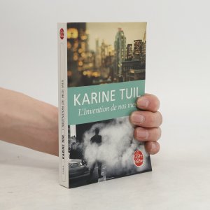 gebrauchtes Buch – Karine Tuil – L'inventions de nos vies