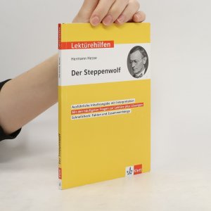 gebrauchtes Buch – Hermann Hesse – Klett Lektürehilfen Hermann Hesse, Der Steppenwolf : für Oberstufe und Abitur