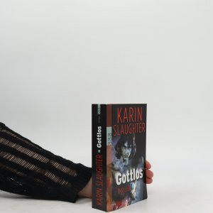 gebrauchtes Buch – Karin Slaughter – Gottlos