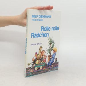 gebrauchtes Buch – Miep Diekmann – Rolle rolle Rädchen