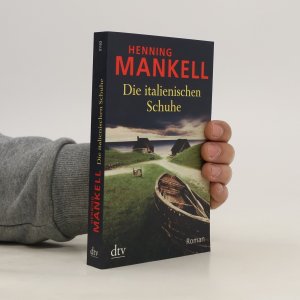 gebrauchtes Buch – Henning Mankell – Die italienischen Schuhe: Roman