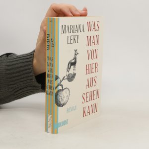 gebrauchtes Buch – Mariana Leky – Was man von hier aus sehen kann: Roman