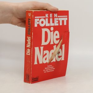 gebrauchtes Buch – Ken Follett – Die Nadel: Roman