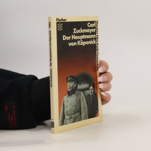 gebrauchtes Buch – Carl Zuckmayer – Der Hauptmann von Köpenick : ein deutsches Märchen in drei Akten