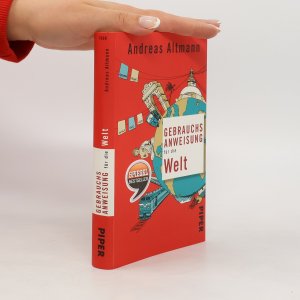 gebrauchtes Buch – Andreas Altmann – Gebrauchsanweisung für die Welt