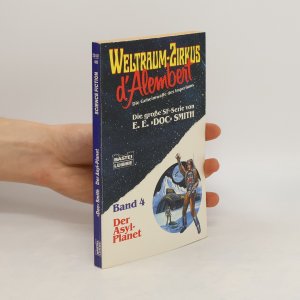 Weltraumzirkus d' Alembert 4, Der Asyl-Planet. Science Fiction Abenteuer