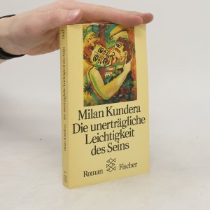 gebrauchtes Buch – Milan Kundera – Die unerträgliche Leichtigkeit des Seins: Roman