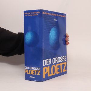 gebrauchtes Buch – Karl Julius Ploetz – Der große Ploetz