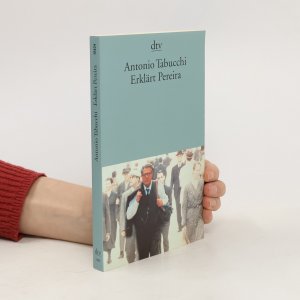 gebrauchtes Buch – Antonio Tabucchi – Erklärt Pereira: Eine Zeugenaussage – Roman