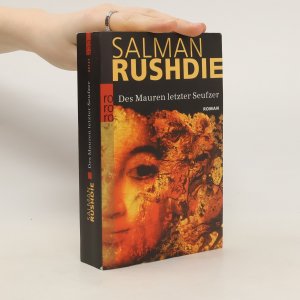 gebrauchtes Buch – Salman Rushdie – Des Mauren letzter Seufzer: Roman