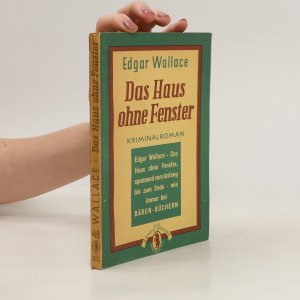 Das Haus ohne Fenster