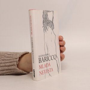 gebrauchtes Buch – Alessandro Baricco – Mladá nevesta