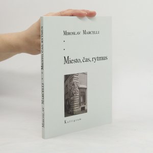 gebrauchtes Buch – Miroslav Marcelli – Miesto, čas, rytmus