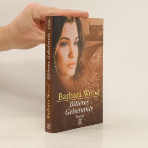 gebrauchtes Buch – Barbara Wood – Bitteres Geheimnis: Roman