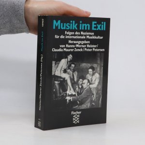 Musik im Exil : Folgen des Nazismus für die internationale Musikkultur