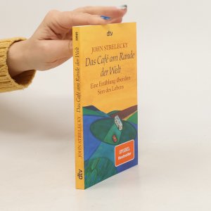 gebrauchtes Buch – John P. Strelecky – Das Café am Rande der Welt: Eine Erzählung über den Sinn des Lebens