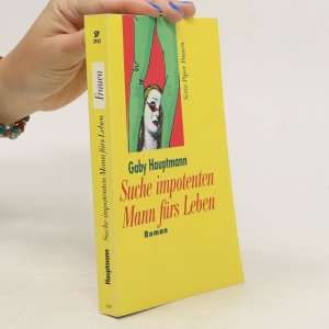 gebrauchtes Buch – Gaby Hauptmann – Suche impotenten Mann fürs Leben