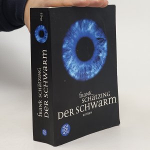 gebrauchtes Buch – Frank Schätzing – Der Schwarm : Roman