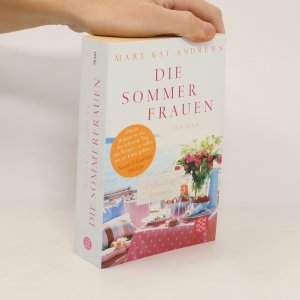 gebrauchtes Buch – Mary Kay Andrews – Die sommer frauen