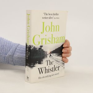 gebrauchtes Buch – John Grisham – The whistler