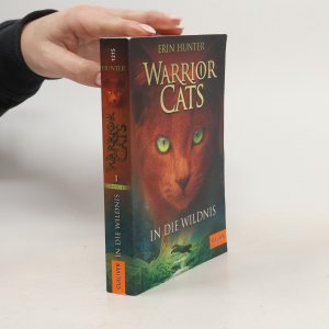 gebrauchtes Buch – Erin Hunter – Warrior Cats 1. In die Wildnis