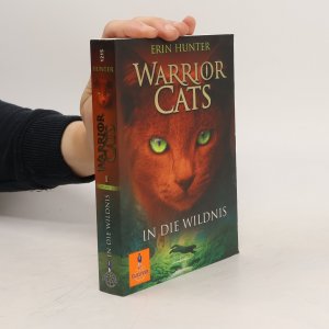 gebrauchtes Buch – Erin Hunter – Warrior Cats 1. In die Wildnis