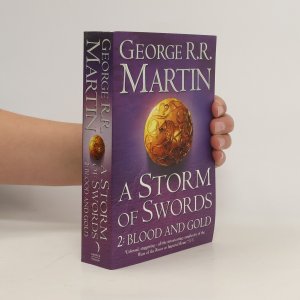 A song of ice and fire. Book three, A storm of swords. Part two, Blood and gold