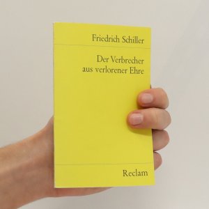 gebrauchtes Buch – Friedrich Schiller – Der Verbrecher aus verlorener Ehre