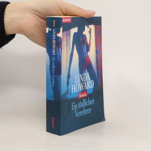 gebrauchtes Buch – Linda Howard – Ein tödlicher Verehrer