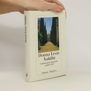 gebrauchtes Buch – Donna Leon – Nobiltá: Commissario Brunettis siebter Fall