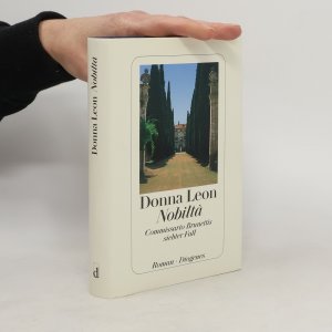 gebrauchtes Buch – Donna Leon – Nobiltá: Commissario Brunettis siebter Fall