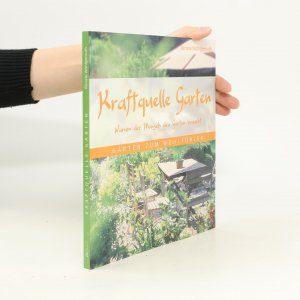 gebrauchtes Buch – Renate Wohlgemuth – Kraftquelle Garten