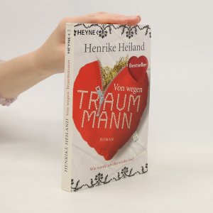 gebrauchtes Buch – Henrike Heiland – Von wegen Traummann!